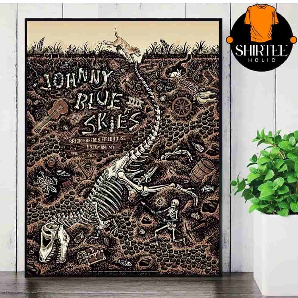 Johnny Blue Skies Event Poster At Brick Breeden Fieldhouse Bozeman MT On April 17th 2025 Wall Decor Poster Canvas Johnny Blue Skies Event Poster At Brick Breeden Fieldhouse Bozeman MT On April 17th 2025 Wall Decor Poster Canvas
