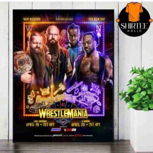 Wrestlemania 41 WWE The War Raiders Defend Their World Tag Team Championship Against The New Day At Allegiant Stadium Wall Decor Poster Canvas