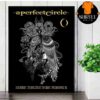 A Perfect Circle Event Poster Sessanta At Snhu Arena Manchester NH ON May 14th 2025 Wall Decor Poster Canvas