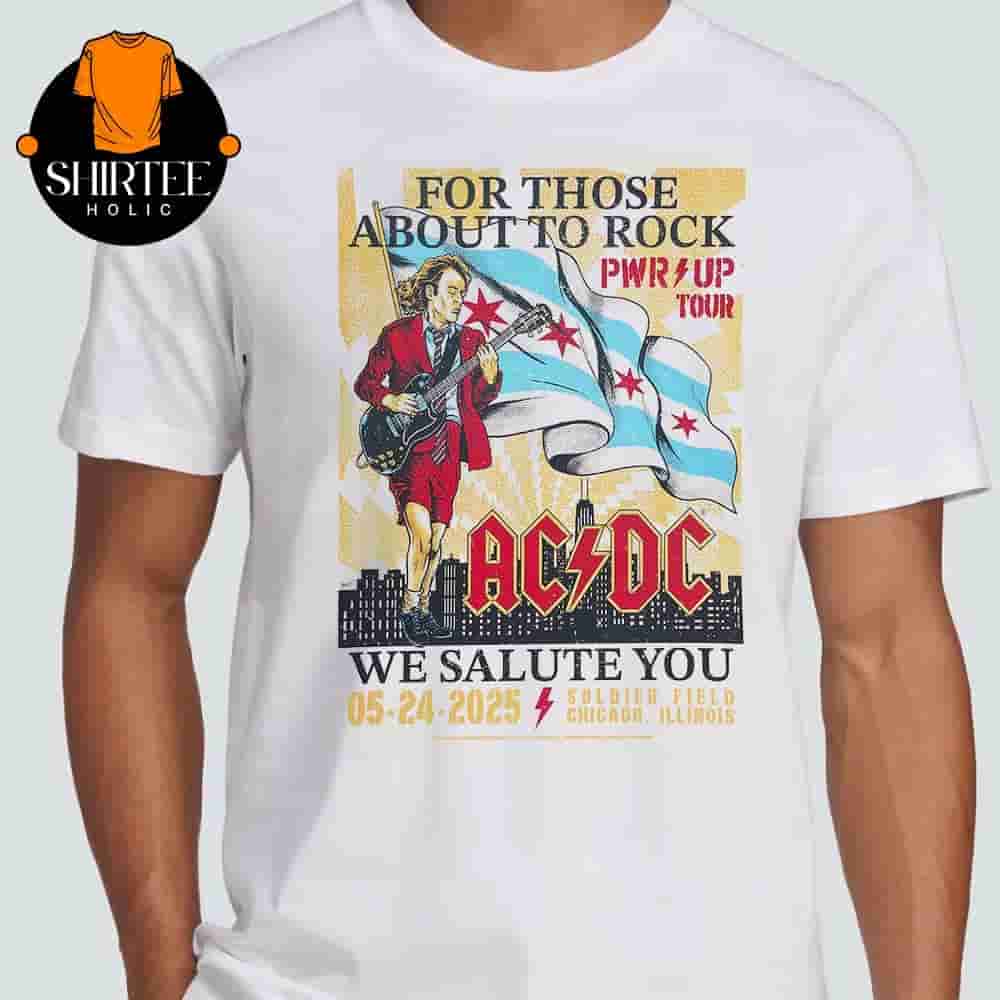 AC DC 2025 Chicago PWR Up Tour Poster At Soldier Field Chicago Illinois On May 24th 2025 Classic T-Shirt AC DC 2025 Chicago PWR Up Tour Poster At Soldier Field Chicago Illinois On May 24th 2025 Classic T-Shirt