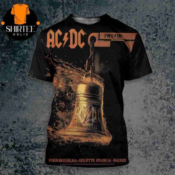 AC DC Power Up Tour 2025 Foxborough Poster PWR UP Tour At Gillete Stadium ON May 4th 2025 All Over Print Shirt