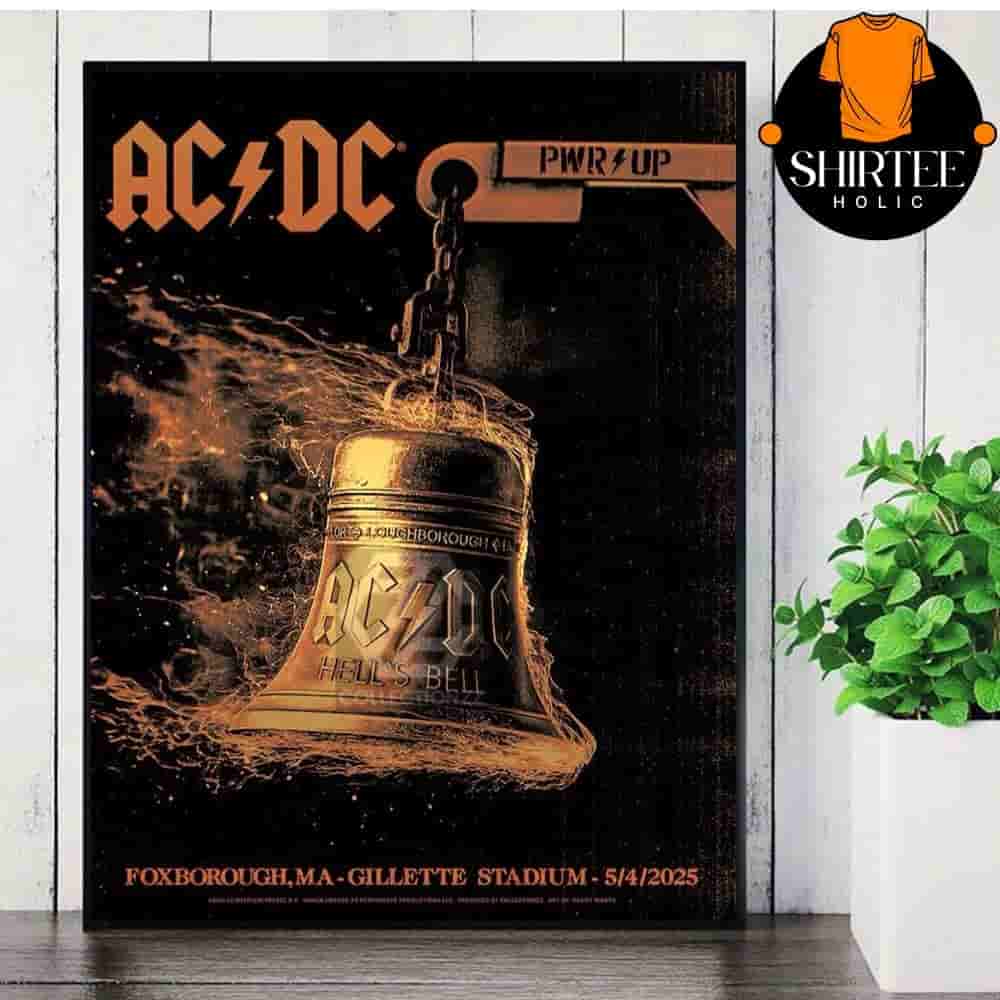 AC DC Power Up Tour 2025 Foxborough Poster PWR UP Tour At Gillete Stadium ON May 4th 2025 Wall Decor Poster Canvas AC DC Power Up Tour 2025 Foxborough Poster PWR UP Tour At Gillete Stadium ON May 4th 2025 Wall Decor Poster Canvas