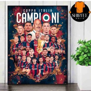 Bologna FC 1909 Coppa Italia Campioni Bologna Ha Vinto Copa Italia Champions 2025 Wall Decor Poster Canvas