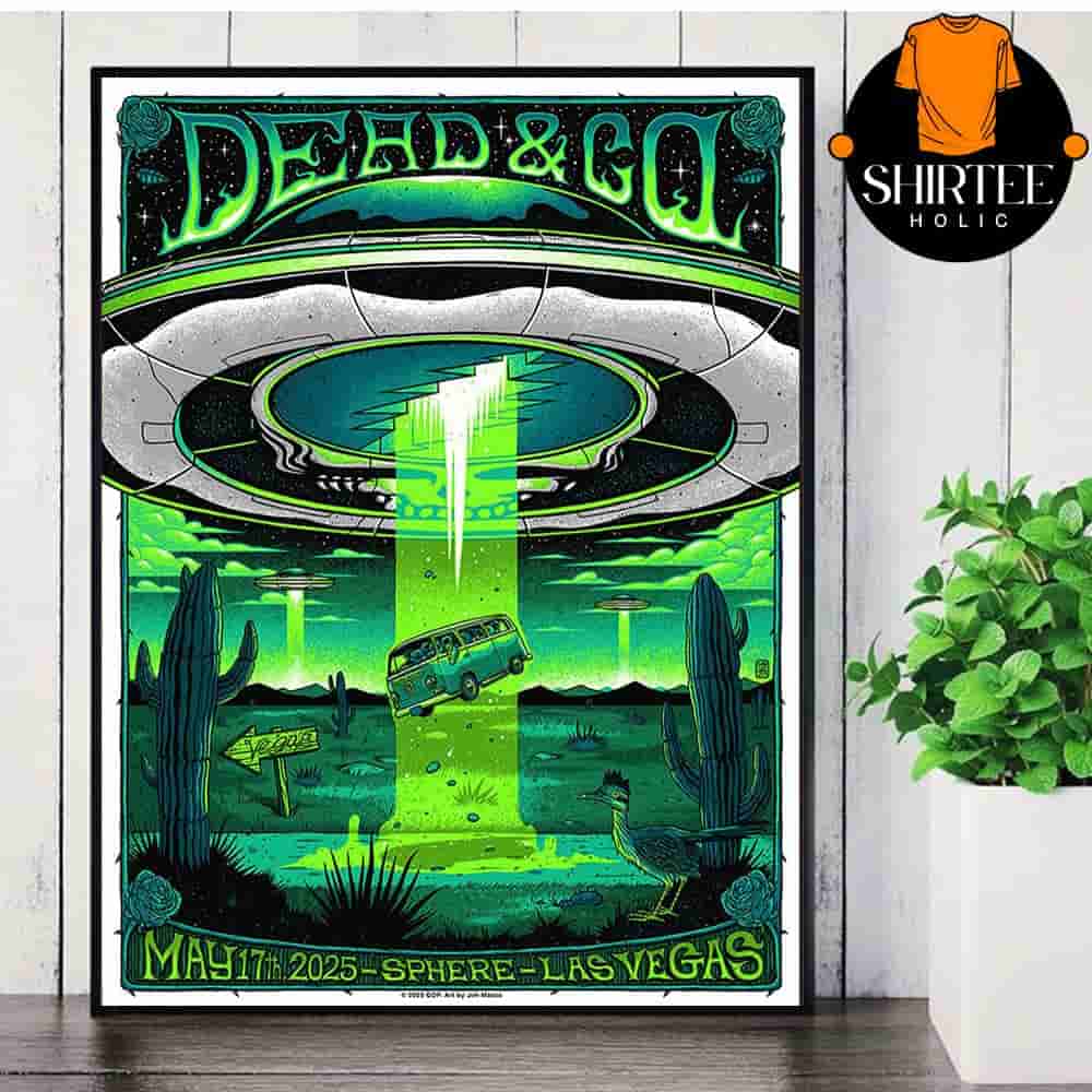 Dead And Company Event Poster At The Sphere Las Vegas Nevada On May 17th 2025 Wall Decor Poster Canvas Dead And Company Event Poster At The Sphere Las Vegas Nevada On May 17th 2025 Wall Decor Poster Canvas