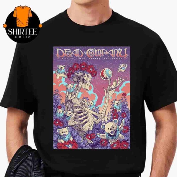 Dead And Company Event Poster At The Sphere Las Vegas On May 14th 2025 Classic T-Shirt