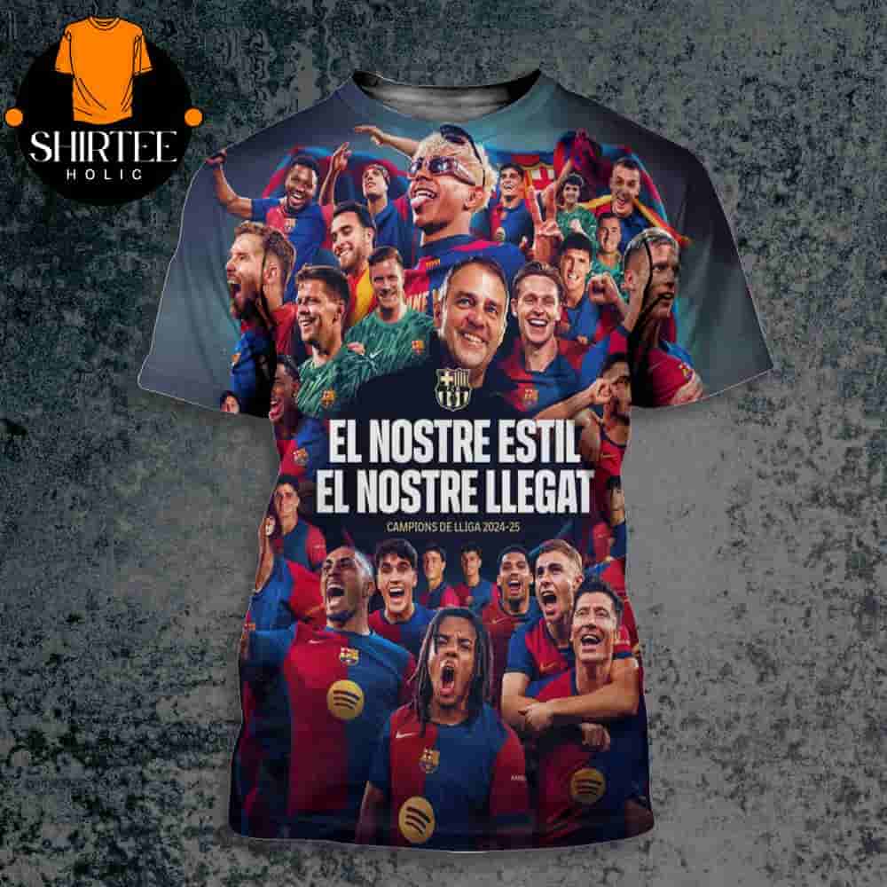 FC Barcelona La Liga Champions Campions De LLiga 2024-25 El Nostre Estil El Nostre Llegat All Over Print Shirt FC Barcelona La Liga Champions Campions De LLiga 2024-25 El Nostre Estil El Nostre Llegat All Over Print Shirt