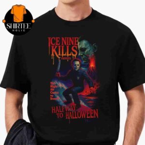 Ice Nine Kills Half Way To Halloween The Night He Came To Shred Tee Classic T-Shirt