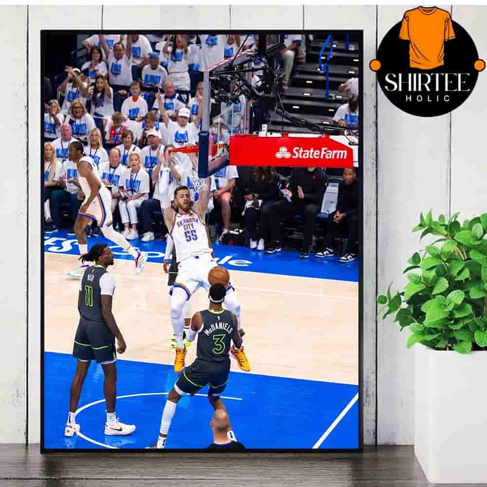 Isaiah Hartenstein Fast Break Dunk OKC Lead 1-0 In Western Coference Finals NBA 2024-2025 Wall Decor Poster Canvas Isaiah Hartenstein Fast Break Dunk OKC Lead 1-0 In Western Coference Finals NBA 2024-2025 Wall Decor Poster Canvas