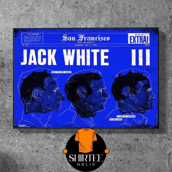 Jack White Event Poster At The Masonic San Francisco On Saturday May 17th 2025 Wall Decor Poster Canvas