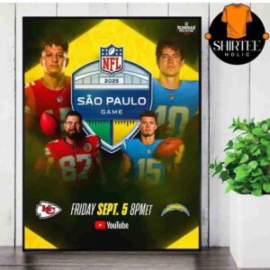 Kansas City Chiefs Versus Los Angeles Chargers In NFL Sao Paulo Game On Friday September 5th 2025 Wall Decor Poster Canvas
