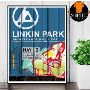 Linkin Park From Zero 2025 Tour Baltimore Poster At CFG Bank Arena MD On May 3rd Wall Decor Poster Canvas