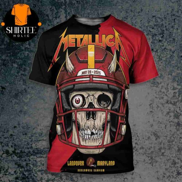 Metallica M72 Landover North American Tour 2025 Event Pop Up Poster At Northwest Stadium Maryland On May 28th 2025 All Over Print Shirt