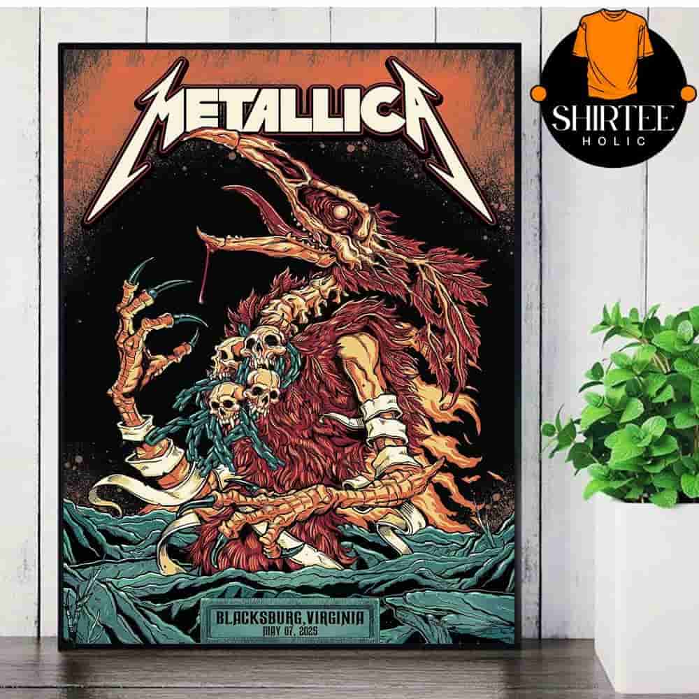 Metallica M72 North America Tour 2025 Event Pop Up Poster At Blacksburg Virginia On May 7th 2025 Wall Decor Poster Canvas Metallica M72 North America Tour 2025 Event Pop Up Poster At Blacksburg Virginia On May 7th 2025 Wall Decor Poster Canvas
