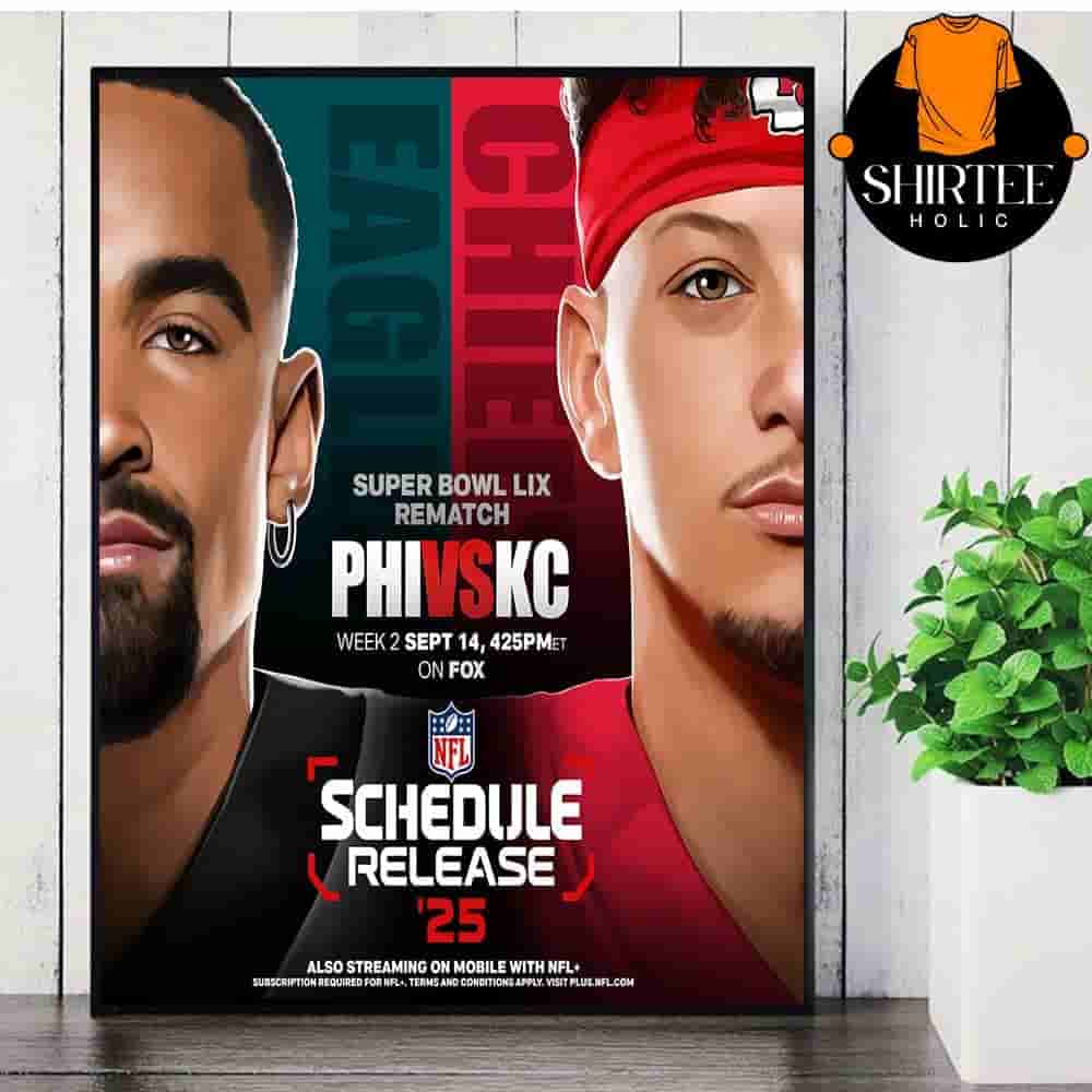 Philadelphia Eagles Versus Kansas City Chiefs Super Bowl LIX Rematch On Week 2 September 14th 2025 Wall Decor Poster Canvas Philadelphia Eagles Versus Kansas City Chiefs Super Bowl LIX Rematch On Week 2 September 14th 2025 Wall Decor Poster Canvas