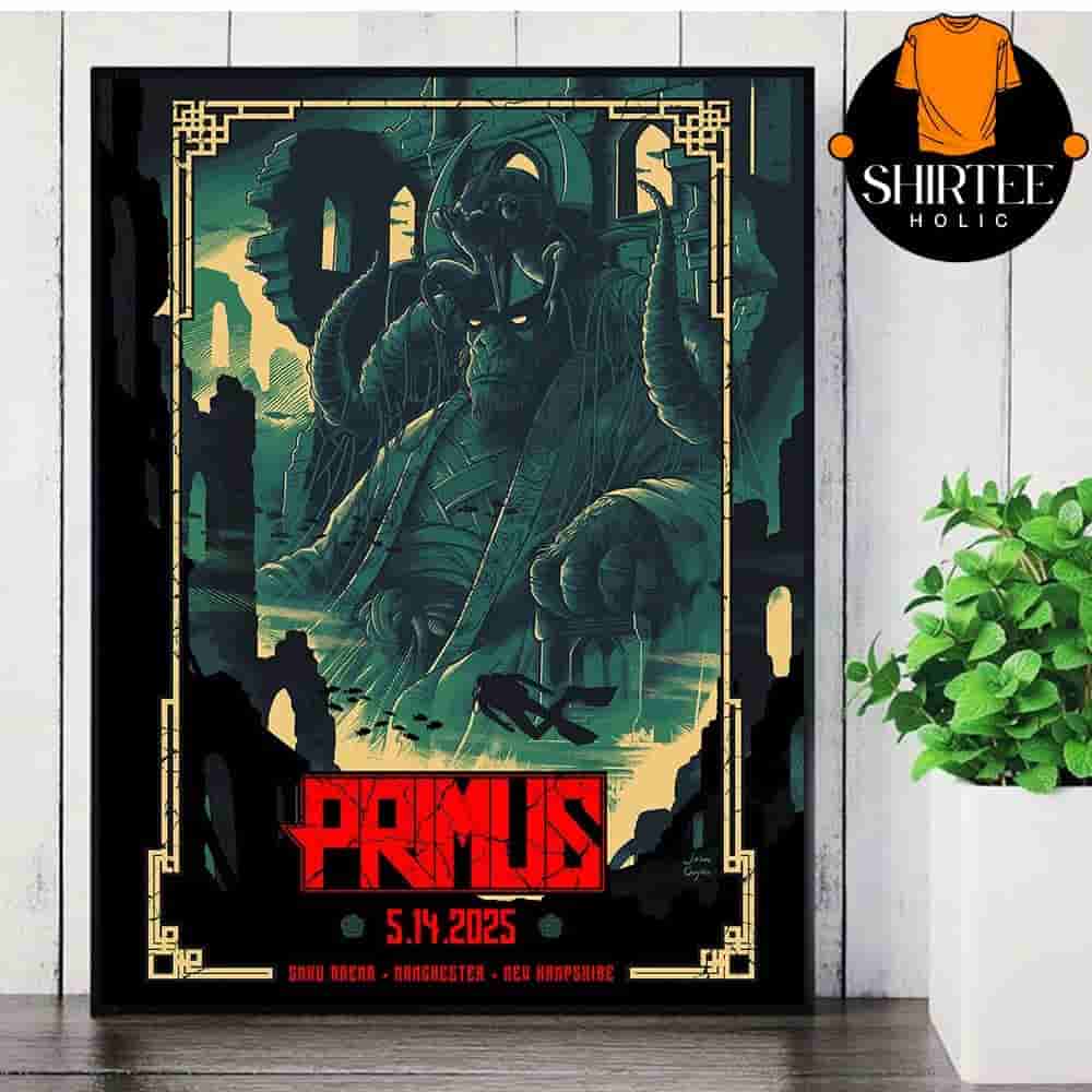 Primus Event Poster Sessanta At Snhu Arena Manchester NH ON May 14th 2025 Wall Decor Poster Canvas Primus Event Poster Sessanta At Snhu Arena Manchester NH ON May 14th 2025 Wall Decor Poster Canvas