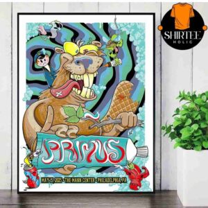 Primus Event Poster Sessanta At TD Pavillion At The Mann Philadelphia PA ON May 15th 2025 Wall Decor Poster Canvas