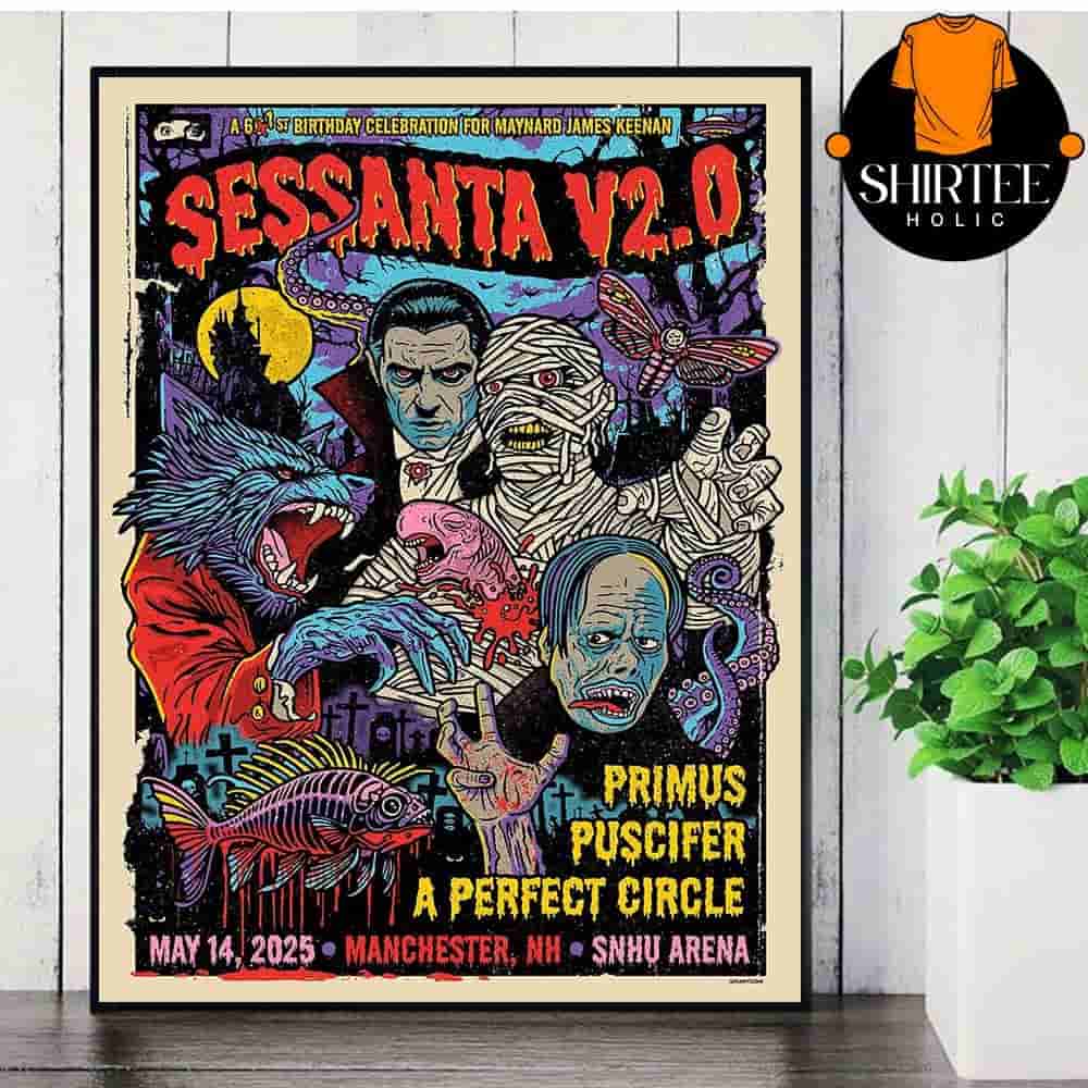 Sessanta Event Poster Primus Puscifer A Perfect Circle At Snhu Arena Manchester NH ON May 14th 2025 Wall Decor Poster Canvas Sessanta Event Poster Primus Puscifer A Perfect Circle At Snhu Arena Manchester NH ON May 14th 2025 Wall Decor Poster Canvas