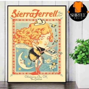 Sierra Ferrell Event Poster At The Criterion Okalahoma City OK On May 6th 2025 Wall Decor Poster Canvas