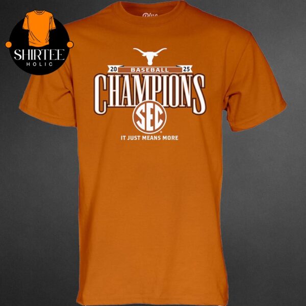 Texas Longhorns 2025 SEC Baseball Regular Season Champions Classic T-Shirt