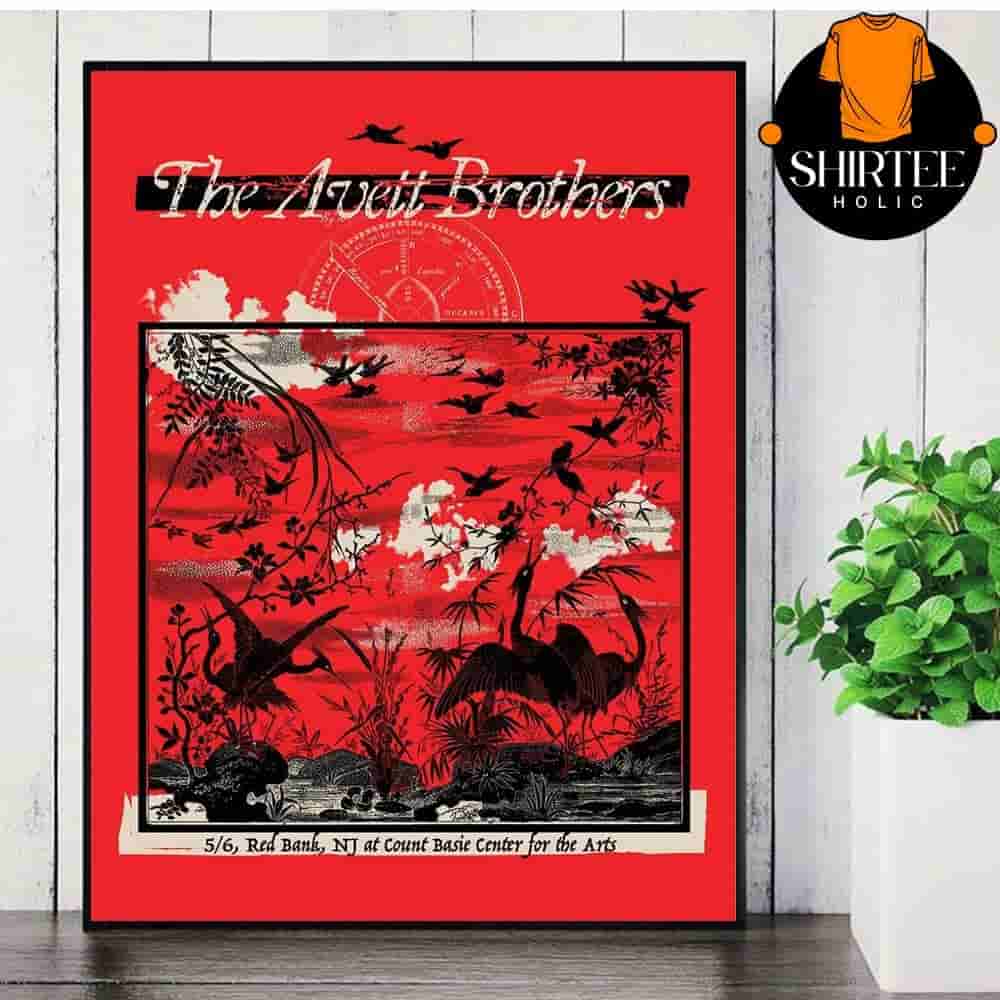 The Avett Brothers Poster At Count Basie Center For The Arts Redbank NJ On May 6th 2025 Wall Decor Poster Canvas The Avett Brothers Poster At Count Basie Center For The Arts Redbank NJ On May 6th 2025 Wall Decor Poster Canvas