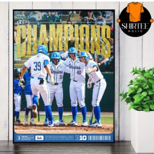 UCLA Bruins Earns A Share Of The Bigten Regular Season Title In Its First Season In The Conference Wall Decor Poster Canvas