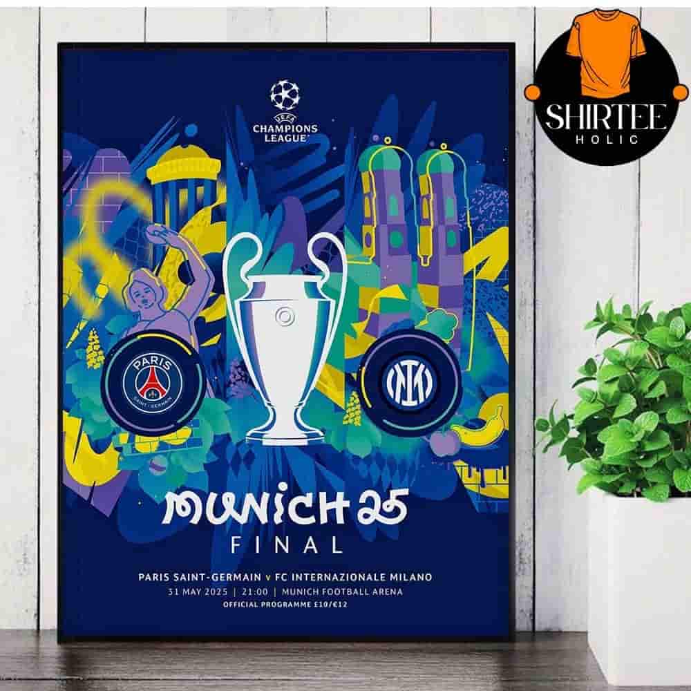 UEFA Champions League Munich 25 Final Paris Saint-Germain Versus Inter Milan On May 31st 2025 Wall Decor Poster Canvas UEFA Champions League Munich 25 Final Paris Saint-Germain Versus Inter Milan On May 31st 2025 Wall Decor Poster Canvas