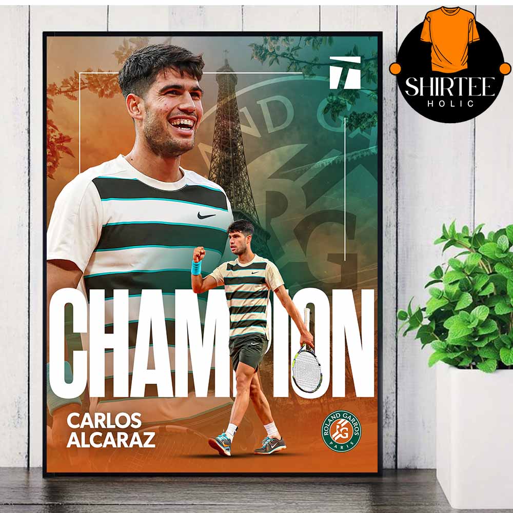 Carlos Alcaraz Roland Garros 2025 Champions Home Decor Poster Canvas Carlos Alcaraz Roland Garros 2025 Champions Home Decor Poster Canvas