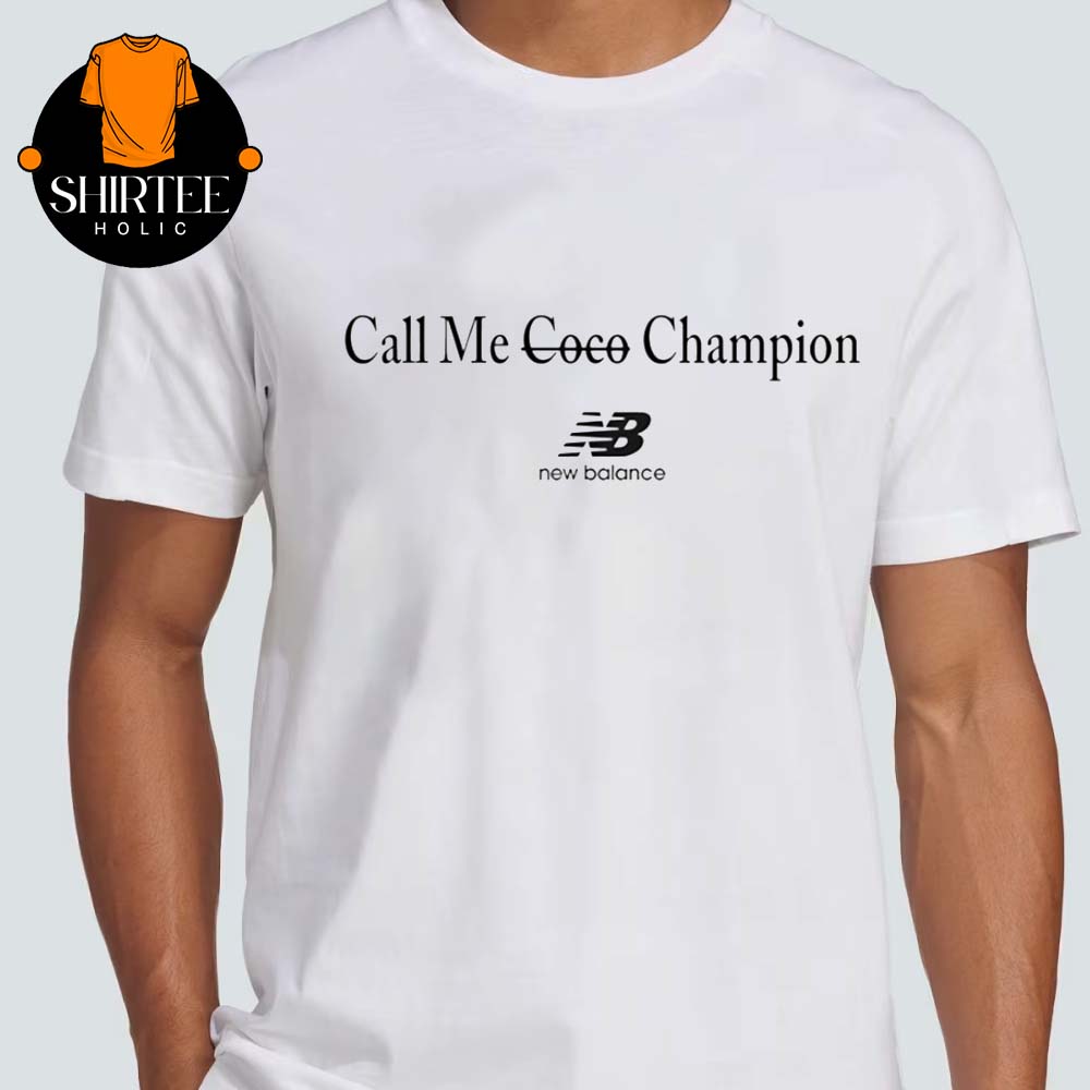 Coco Gauff Call Me Champion New Balance Unisex T-Shirt Coco Gauff Call Me Champion New Balance Unisex T-Shirt