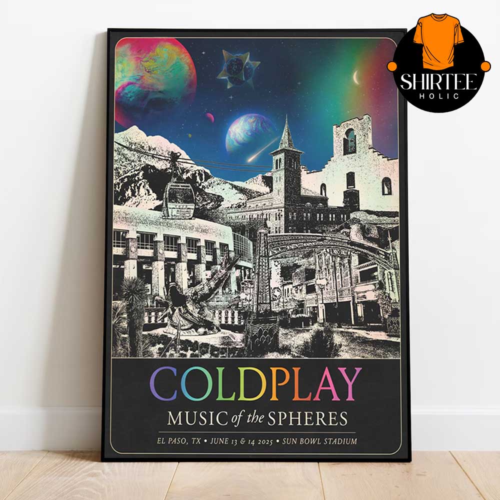 Coldplay El Paso 2025 Sun Bowl Stadium Texas June 13th 14th Music Of Sphere Limited Edition Poster Home Decor Canvas Coldplay El Paso 2025 Sun Bowl Stadium Texas June 13th 14th Music Of Sphere Limited Edition Poster Home Decor Canvas