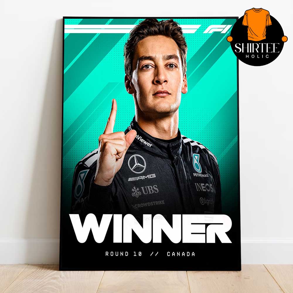 George Russell Win Canadian GP 2025 Mercedes AMG PETRONAS F1 Team Home Decor Poster Canvas George Russell Win Canadian GP 2025 Mercedes AMG PETRONAS F1 Team Home Decor Poster Canvas