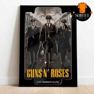 Guns N’ Roses Birmingham UK 2025 Villa Park On June 23rd Peaky Blinders  Home Decor Poster Canvas