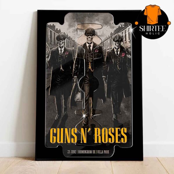 Guns N’ Roses Birmingham UK 2025 Villa Park On June 23rd Peaky Blinders  Home Decor Poster Canvas