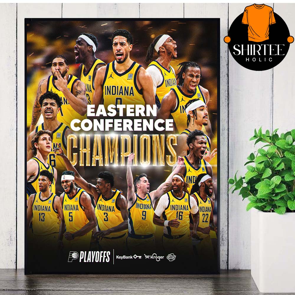 Indiana Pacers 2025 Eastern Conference Finals Champions NBA Home Decor Poster Canvas Indiana Pacers 2025 Eastern Conference Finals Champions NBA Home Decor Poster Canvas