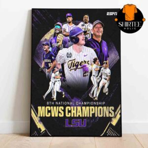 LSU Tigers Baseball National Champions 2025 NCAA Mens College World Series Home Decor Poster Canvas