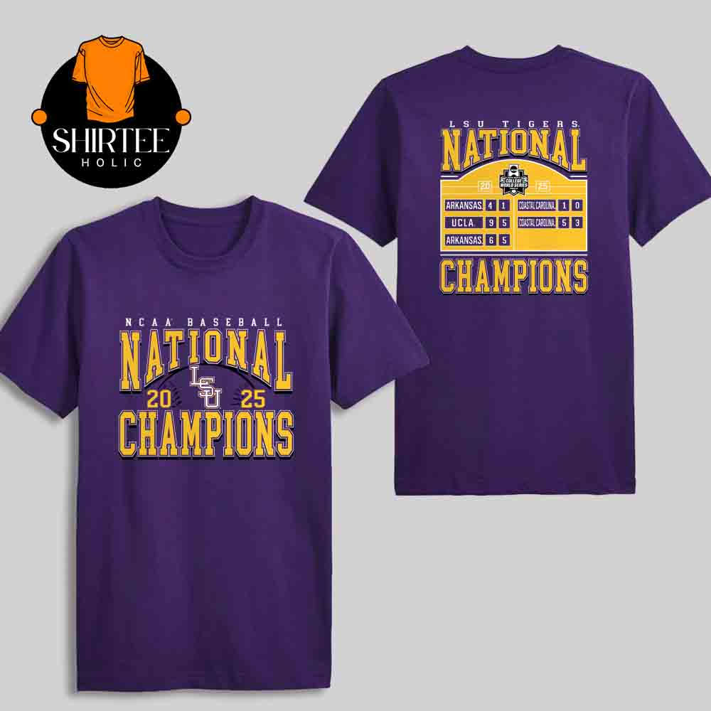 LSU Tigers Baseball National Champions 2025 NCAA Mens College World Series MCWS Schedule Two Sided T-Shirt LSU Tigers Baseball National Champions 2025 NCAA Mens College World Series MCWS Schedule Two Sided T-Shirt