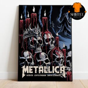 Metallica Santa Clara Levi’s Stadium 2025 California M72 North American Tour June 20th Home Decor Poster Canvas