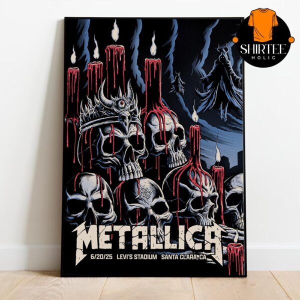 Metallica Santa Clara Levi’s Stadium 2025 California M72 North American Tour June 20th Home Decor Poster Canvas