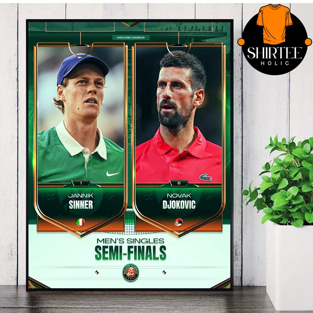 Novak Djokovic vs Jannik Sinner Roland Garros 2025 Semi Finals Home Decor Poster Canvas Novak Djokovic vs Jannik Sinner Roland Garros 2025 Semi Finals Home Decor Poster Canvas