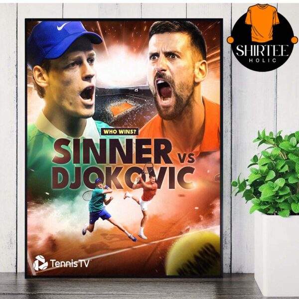Novak Djokovic vs Jannik Sinner Semi Finals Roland Garros 2025 Home Decor Poster Canvas