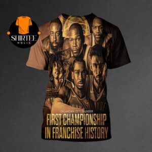 OKC Thunder 2025 NBA Champions First Championship In Franchise History All Over Print T-Shirt