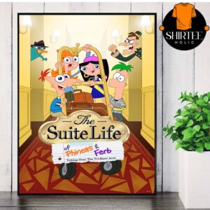 Phineas And Ferb The Suite Life The Tri State Arena 2025 New Home Decor Poster Canvas