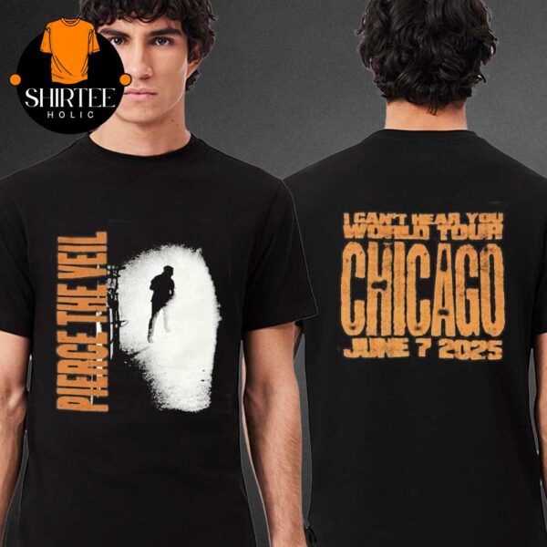 Pierce The Veil Chicago 2025 Tinley Park IL I Can’t Hear You World Tour Two Sided T-Shirt