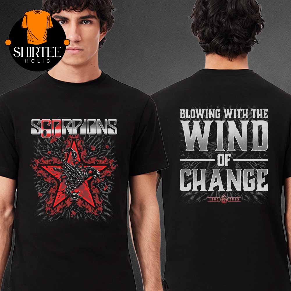 Scorpions 2025 Tour Blowing With The Wind Of Change Two Sided T-Shirt Scorpions 2025 Tour Blowing With The Wind Of Change Two Sided T-Shirt