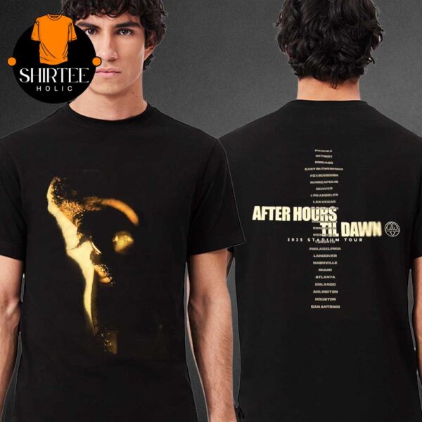 The Weeknd Metlife Stadium 2025 East Rutherford After Hours Til Dawn Tour Two Sided T Shirt