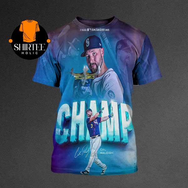 Cal Raleigh Seattle Mariners Home Run Derby Champions 2025 All Over Print T-Shirt Cal Raleigh Seattle Mariners Home Run Derby Champions 2025 All Over Print T-Shirt