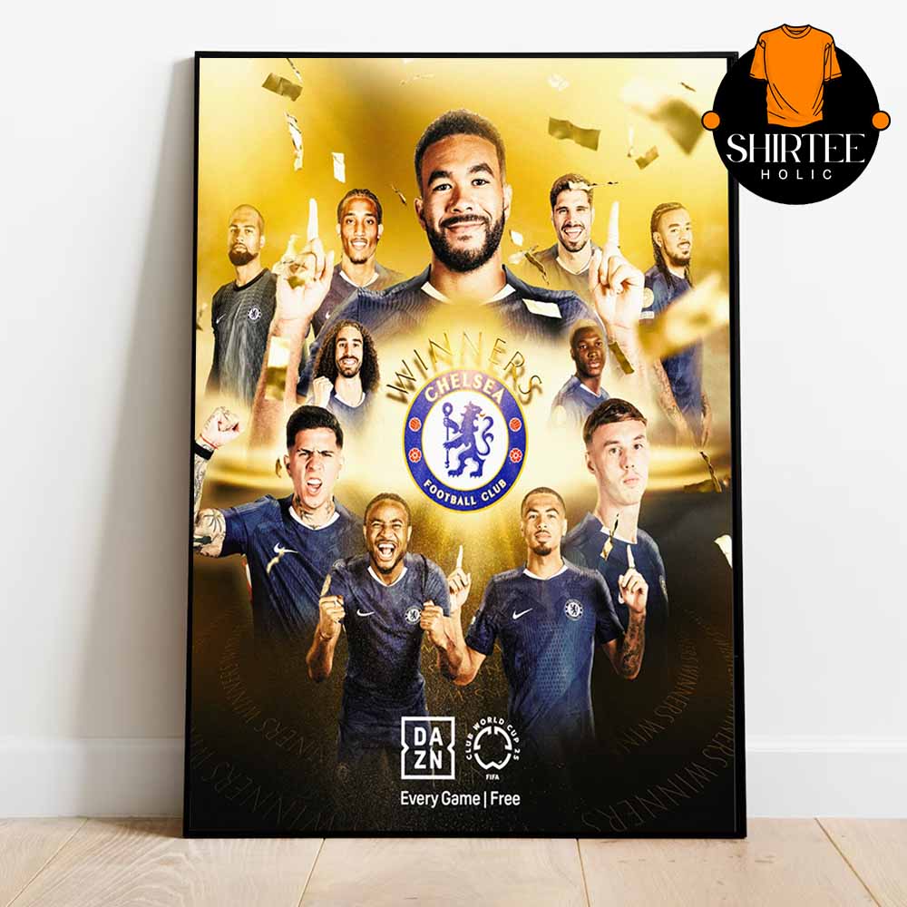 Chelsea Are Fifa Club World Cup Champions 2025 Winners Home Decor Poster Canvas Chelsea Are Fifa Club World Cup Champions 2025 Winners Home Decor Poster Canvas