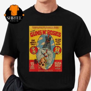 Guns N’ Roses Budapest 2025 Puskas Arena Hungary On July 15th Vintage T-Shirt