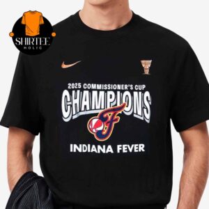 Indiana Fever 2025 WNBA Commissioner’s Cup Champions Unisex T-Shirt Hoodie Sweater