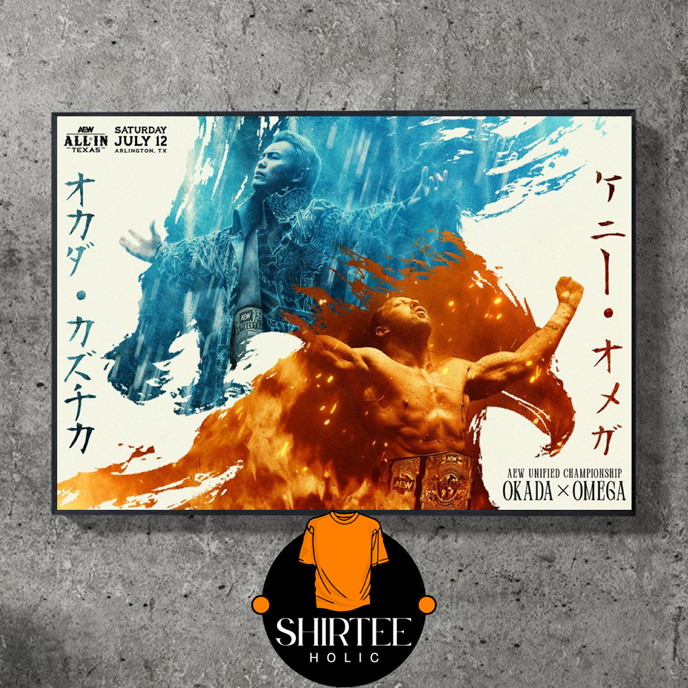 Kazuchika Okada vs Kenny Omega AEW All In Texas 2025 On July 12th Home Decor Poster Canvas Kazuchika Okada vs Kenny Omega AEW All In Texas 2025 On July 12th Home Decor Poster Canvas