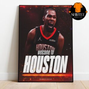 Kevin Durant Welcome To Houston Rockets NBA 2025 Home Decor Poster Canvas